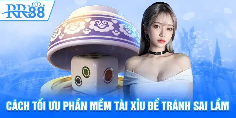 Phần Mềm Dự Đoán Tài Xỉu – Công Cụ Tăng Tỷ Lệ Thắng Cá Cược  3 Cách tối ưu phần mềm dự đoán tài xỉu để tránh sai lầm