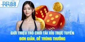 Tài Xỉu Online RR88 - Bí Quyết Chinh Phục Trò Chơi May Rủi  8 Giới thiệu trò chơi tài xỉu trực tuyến đơn giản, dễ trúng thưởng