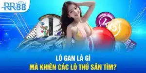 Khám Phá Lô Gan Cùng RR88: Cuộc Chơi Của Sự Kiên Nhẫn Và Cảm Nhận 2 Lô gan là gì mà khiến các lô thủ săn tìm?