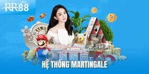 Hệ Thống Martingale - Bí Quyết Quản Lý Vốn Hiệu Quả Tại RR88 9 Hệ thống martingale RR88