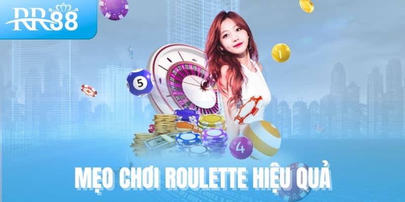 Roulette RR88 - Vòng Quay Thử Thách Trực Giác Và Chiến Thuật 3 Mẹo chơi Roulette hiệu quả
