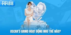 Phương Pháp Oscar’s Grind - Cách Tiếp Cận An Toàn Trong Cá Cược Tại RR88 5 Oscar’s Grind hoạt động như thế nào?